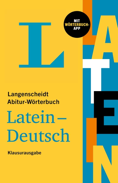 Langenscheidt Abitur-Wörterbuch Latein-Deutsch