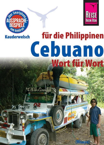 Cebuano für die Philippinen - Wort für Wort
