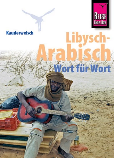 Libysch-Arabisch - Wort für Wort