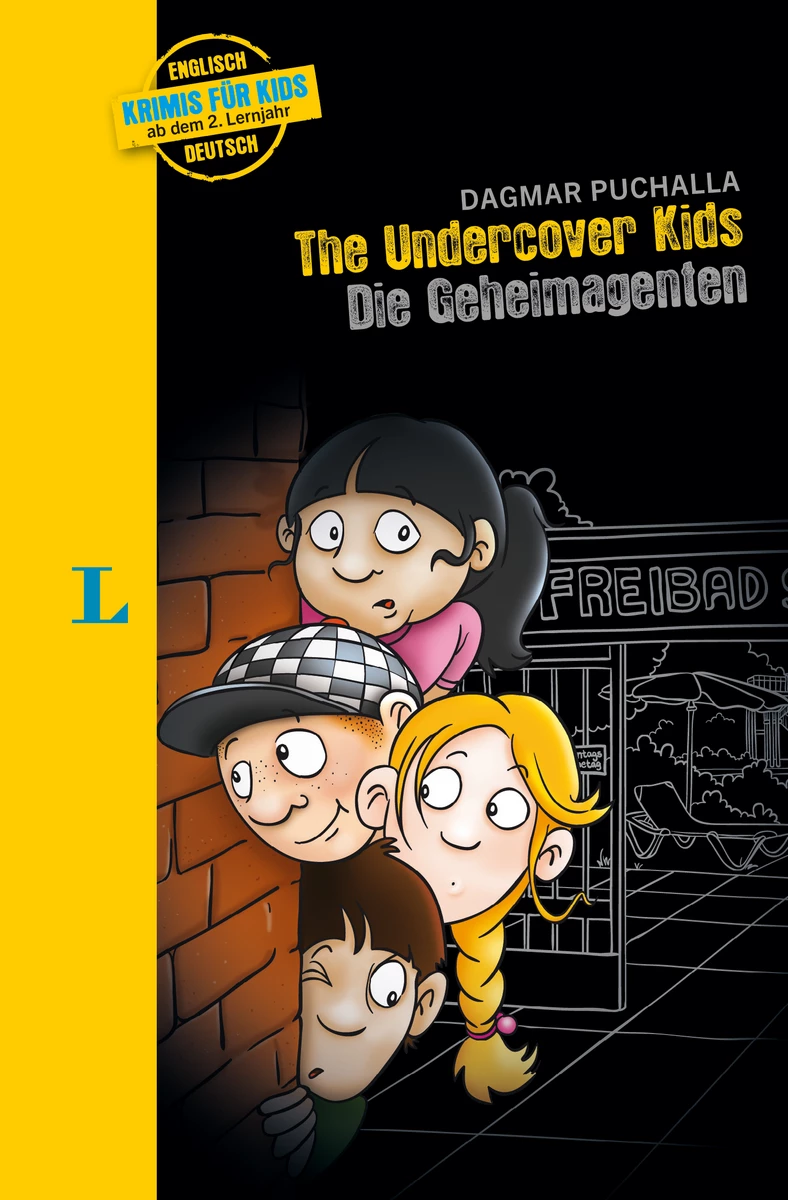 Langenscheidt Krimis für Kids The Undercover Kids: Die Geheimagenten
